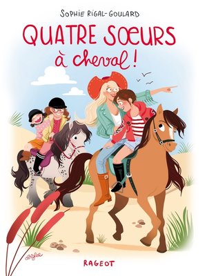 cover image of Quatre soeurs à cheval !